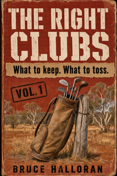 THE RIGHT CLUBS — Vol. I cover